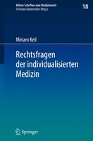 Springer Berlin Heidelberg Rechtsfragen der individualisierten Medizin