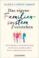 Goldmann TB Das eigene Familiensystem verstehen
