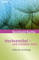 Hochsensibel und trotzdem stark