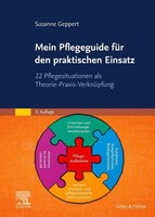 Urban & Fischer/Elsevier Mein Pflegeguide für den praktischen Einsatz