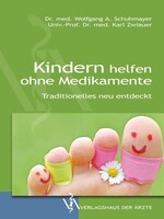 Verlagshaus der Ärzte Kindern helfen ohne Medikamente