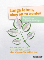 Schlütersche Verlag Lange leben, ohne alt zu werden