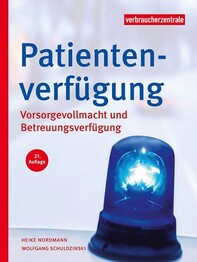 Patientenverf&uuml;gung