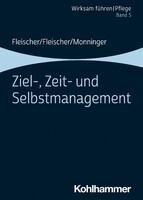 Kohlhammer W. Ziel-, Zeit- und Selbstmanagement