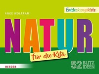 Herder Verlag GmbH 52 Blitzideen: Natur