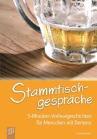 Verlag an der Ruhr GmbH 5-Minuten-Vorlesegeschichten für Menschen mit Demenz: Stammtischgespräche