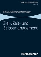 Kohlhammer W. Ziel-, Zeit- und Selbstmanagement