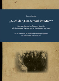 "Auch der 'Gnadentod' ist Mord"