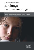 Klett-Cotta Verlag Bindungstraumatisierungen
