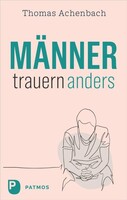 Patmos-Verlag Männer trauern anders