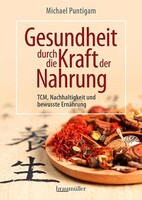 Gesundheit durch die Kraft der Nahrung