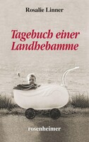 Rosenheimer Verlagshaus Tagebuch einer Landhebamme