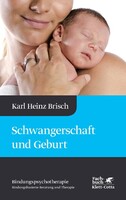 Klett-Cotta Verlag Schwangerschaft und Geburt (Bindungspsychotherapie)