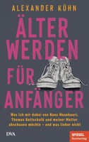 DVA Dt.Verlags-Anstalt Älterwerden für Anfänger