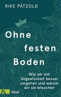 Kösel-Verlag Ohne festen Boden