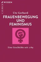 Frauenbewegung und Feminismus C.H. Beck Frauenbewegung und Feminismus