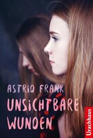 Urachhaus/Geistesleben Unsichtbare Wunden