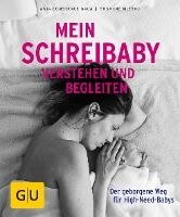 Graefe und Unzer Verlag Mein Schreibaby verstehen und begleiten