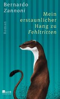 Rowohlt Verlag GmbH Mein erstaunlicher Hang zu Fehltritten