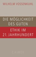 Die Möglichkeit des Guten