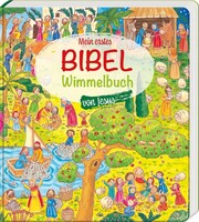 Deutsche Bibelges. Mein erstes Bibel-Wimmelbuch von Jesus