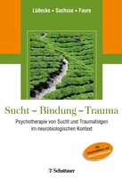 Schattauer Sucht - Bindung - Trauma