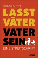 Beltz GmbH, Julius Lasst Väter Vater sein