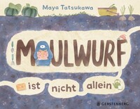 Gerstenberg Verlag Maulwurf ist nicht allein