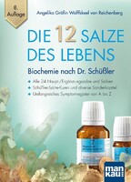 Mankau Verlag Die 12 Salze des Lebens - Biochemie nach Dr. Schüßler