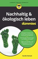 Wiley-VCH GmbH Nachhaltig & ökologisch leben für Dummies