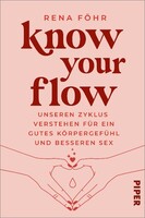 Piper Verlag GmbH Know Your Flow