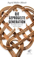 Die geprügelte Generation