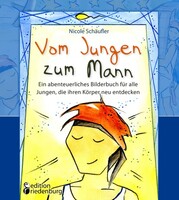 Edition Riedenburg E.U. Vom Jungen zum Mann