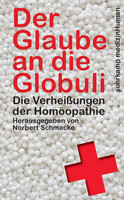 Suhrkamp Verlag Der Glaube an die Globuli