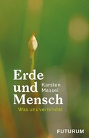 Futurum Verlag Erde und Mensch