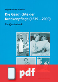 Die Geschichte der Krankenpflege (1679–2000) (Ebook/PDF)