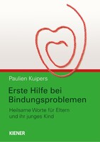 Kiener Verlag Erste Hilfe bei Bindungsproblemen