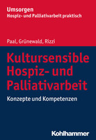 Kohlhammer W. Kultursensible Hospiz- und Palliativarbeit