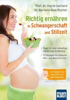Mankau Verlag Richtig ernähren in Schwangerschaft und Stillzeit