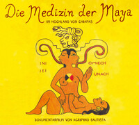 Die Medizin der Maya (DVD)