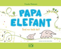 Monterosa Verlag Papa Elefant
