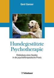 Hundegest&uuml;tzte Psychotherapie