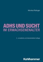 Kohlhammer W. ADHS und Sucht im Erwachsenenalter