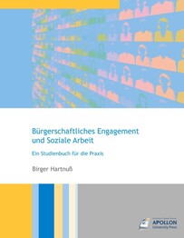 B&uuml;rgerschaftliches Engagement und Soziale Arbeit