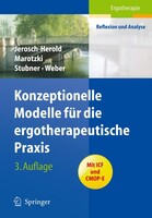 Springer Berlin Heidelberg Konzeptionelle Modelle für die ergotherapeutische Praxis