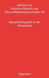 Gesundheitspolitik in der Arbeitswelt
