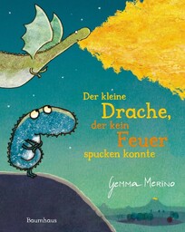 Der kleine Drache, der kein Feuer spucken konnte