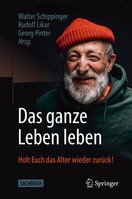 Springer-Verlag GmbH Das ganze Leben leben