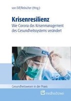 medhochzwei Verlag Krisenresilienz - Wie Corona das Krisenmanagement des Gesundheitssystems verändert