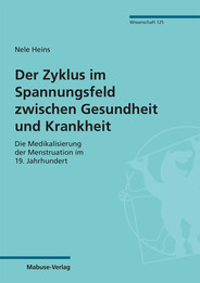 Der Zyklus im Spannungsfeld zwischen Gesundheit und Krankheit